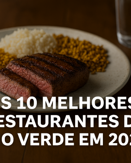 Imagem de Os 10 melhores restaurantes de Rio Verde em 2026: ranking atualizado com os nomes mais bem avaliados da cidade