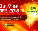 Imagem de Tecnoshow 2015: Inovações energizantes do agronegócio