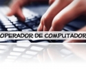 Imagem de Vagas para curso de Operador de Computador